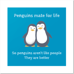 Penguins mate for life. Atypical Posters and Art